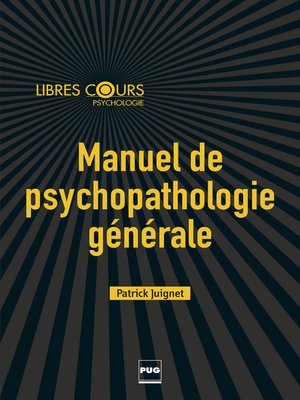 cover image of Manuel de psychopathologie générale